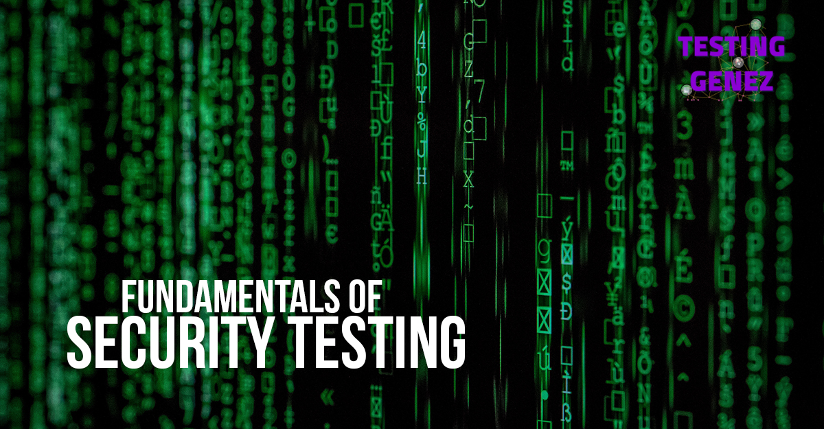 security testing fundamentals